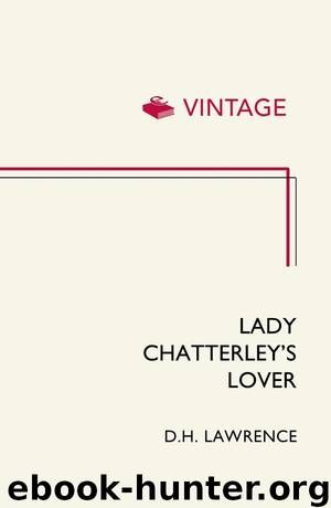 Lady Chatterley’s Lover by D.H. Lawrence