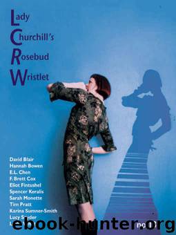 Lady Churchill's Rosebud Wristlet No. 13 by Kelly Link Gavin J. Grant