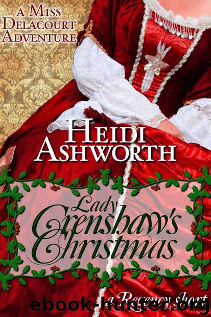Lady Crenshaw's Christmas by Ashworth Heidi
