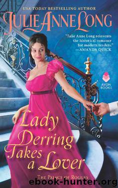 Lady Derring Takes a Lover (The Palace of Rogues #1) by Julie Anne Long