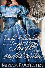 Lady Ellingham And The Theft Of The Stansfield Necklace by Miriam Rochester