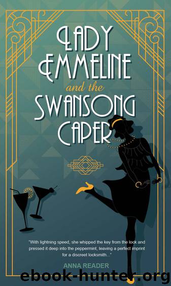 Lady Emmeline and the Swansong Caper by Anna Reader