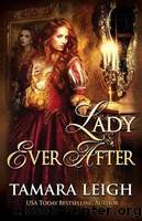 Lady Ever After by Tamara Leigh