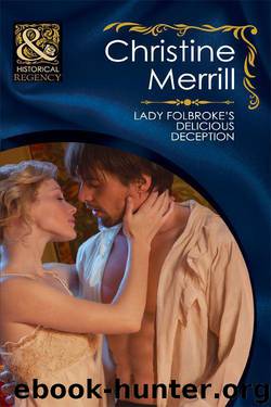 Lady Folbroke's Delicious Deception by Christine Merrill