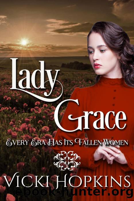 Lady Grace by Vicki Hopkins