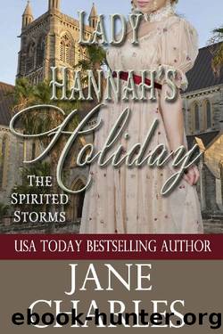 Lady Hannah's Holiday (Spirited Storms #5) (The Spirited Storms) by Jane Charles