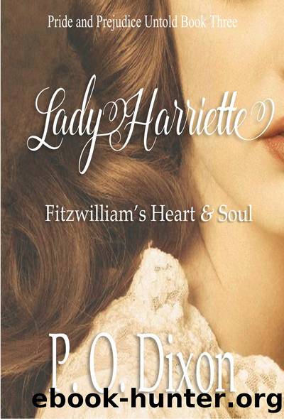 Lady Harriette by P. O. Dixon