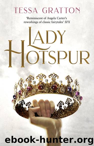 Lady Hotspur by Tessa Gratton