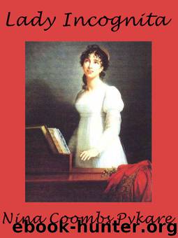 Lady Incognita by Nina Coombs Pykare