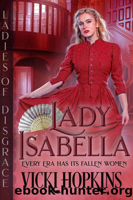 Lady Isabella by Vicki Hopkins
