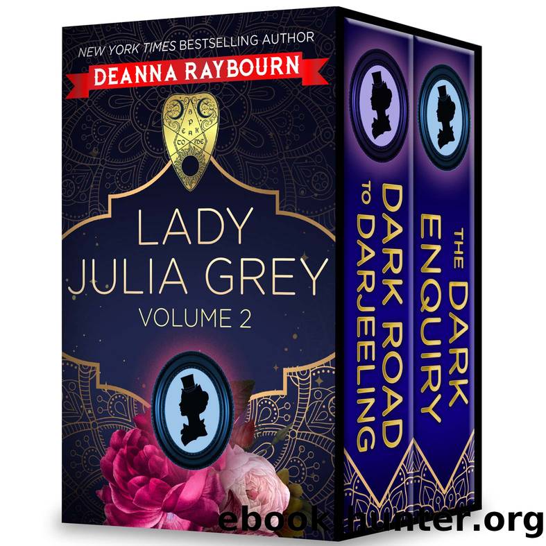 Lady Julia Grey Volume 2 by Deanna Raybourn