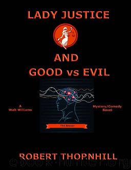 Lady Justice and Good vs Evil by Robert Thornhill