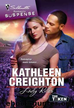 Lady Killer (The Taken Book 3) by Kathleen Creighton