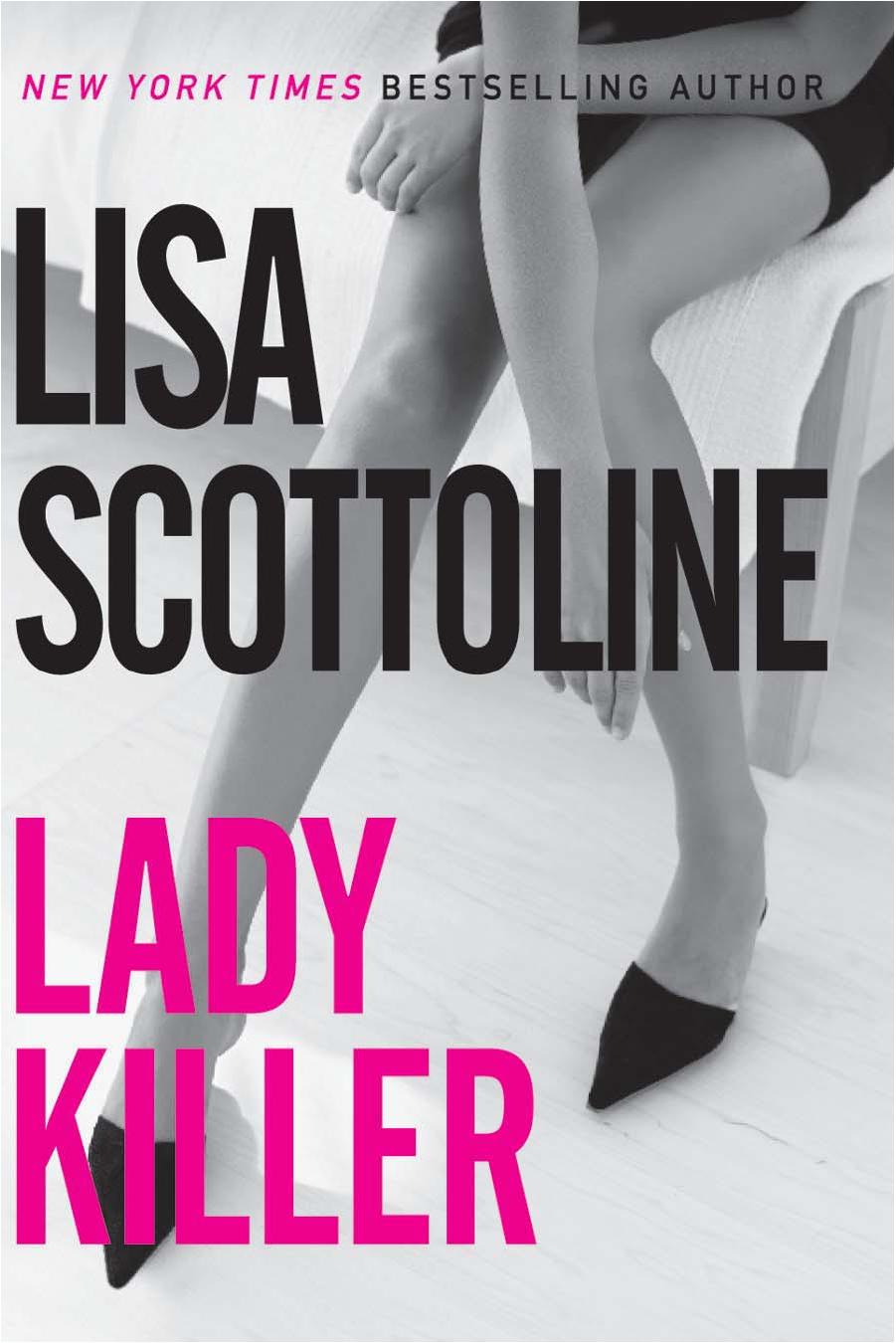 Lady Killer by Lisa Scottoline