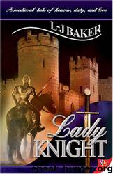 Lady Knight by L-j Baker