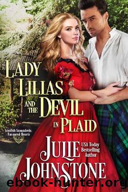 Lady Lilias and the Devil in Plaid (Scottish Scoundrels: Ensnared Hearts Book 2) by Julie Johnstone