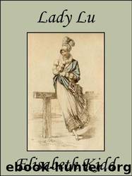 Lady Lu by Elisabeth Kidd - Lady Lu