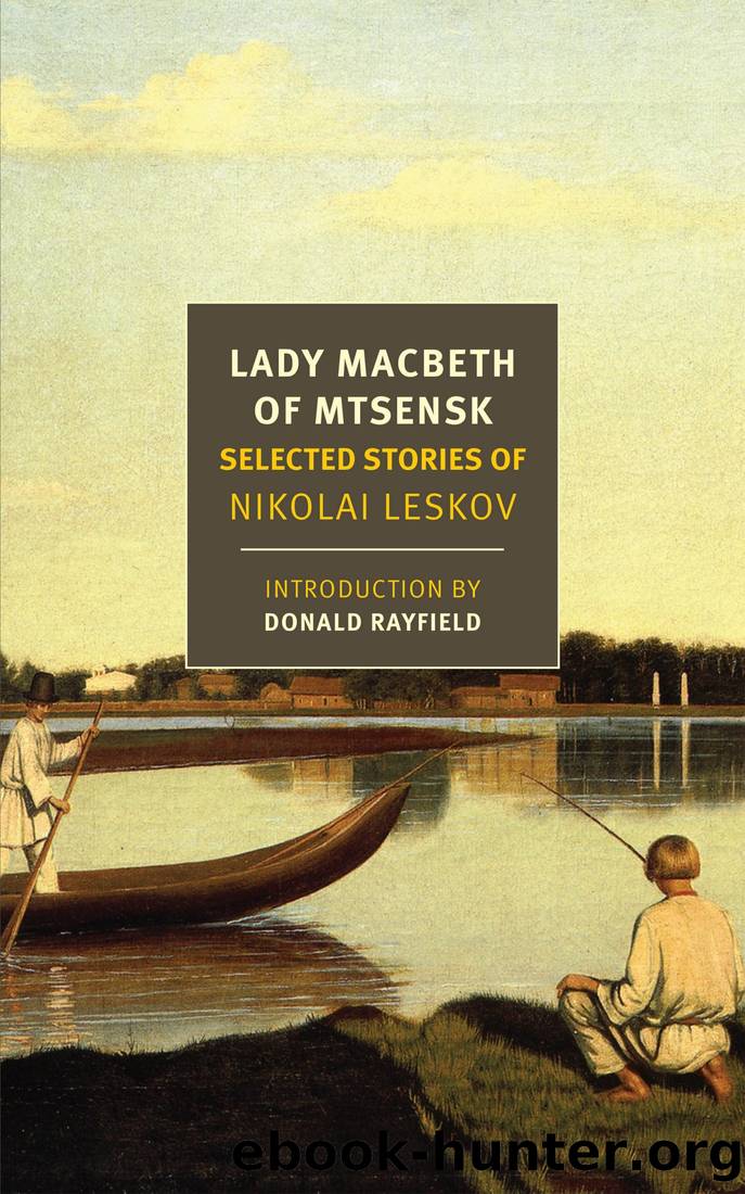 Lady Macbeth of Mtsensk by Nikolai Leskov