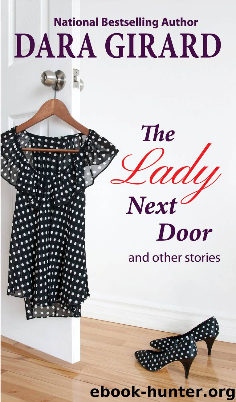 Lady Next Door and Other Stories by Girard Dara