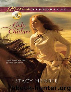 Lady Outlaw by Stacy Henrie