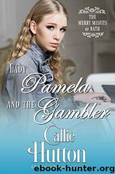 Lady Pamela and the Gambler by Callie Hutton