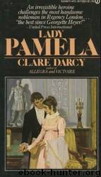 Lady Pamela by Clare Darcy