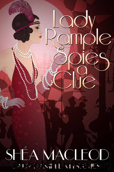Lady Rample Spies a Clue by Shéa MacLeod