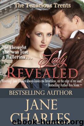 Lady Revealed (A Tenacious Trent Novel) by Charles Jane