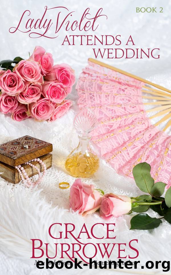 Lady Violet Attends a Wedding by Grace Burrowes