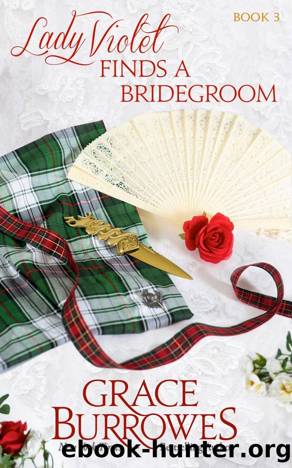 Lady Violet Finds a Bridegroom by Grace Burrowes