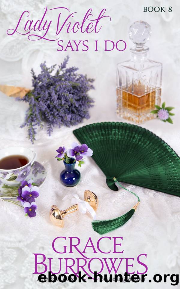 Lady Violet Says I Do by Grace Burrowes
