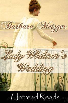 Lady Whilton's Wedding by Barbara Metzger