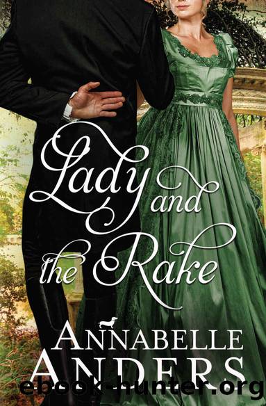 Lady and the Rake (Lord Love a Lady Book 6) by Annabelle Anders