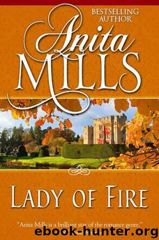 Lady of Fire by Anita Mills