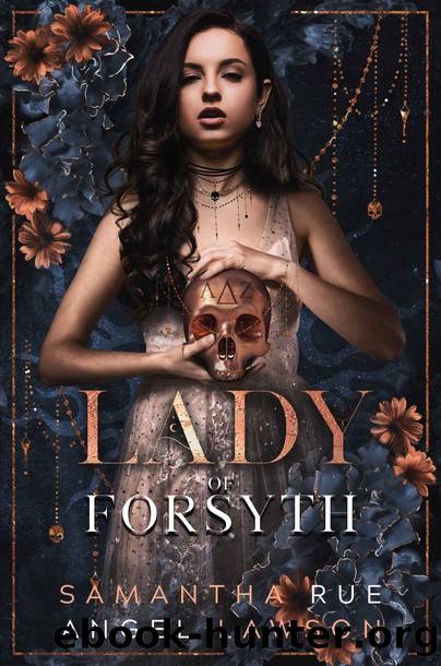 Lady of Forsyth by Angel Lawson & Samantha Rue