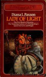 Lady of Light by Diana L. Paxson