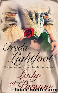 Lady of Passion by Freda Lightfoot