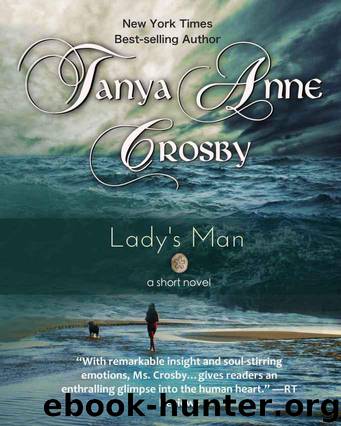 Lady's Man by Tanya Anne Crosby