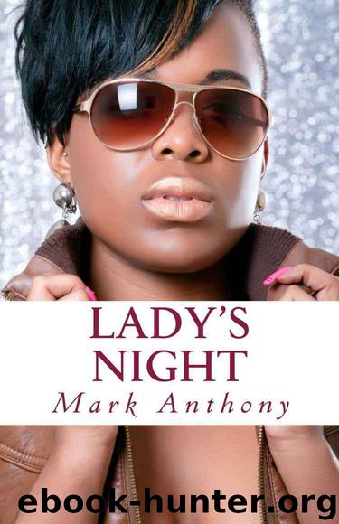 Lady's Night by Mark Anthony