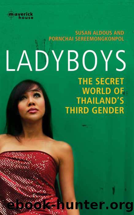 Ladyboys by Susan Aldous & Pornchai Sereemongkonpol