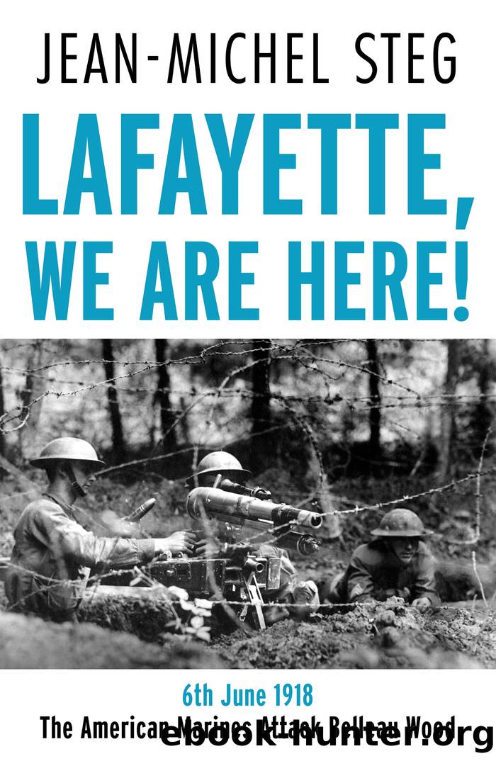 Lafayette We Are Here! by Jean-Michel Steg