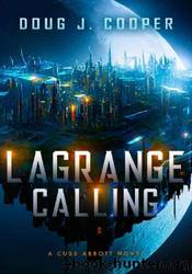 Lagrange Calling by Doug J. Cooper