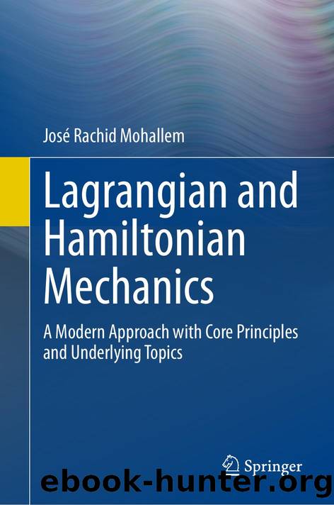 Lagrangian and Hamiltonian Mechanics by Unknown