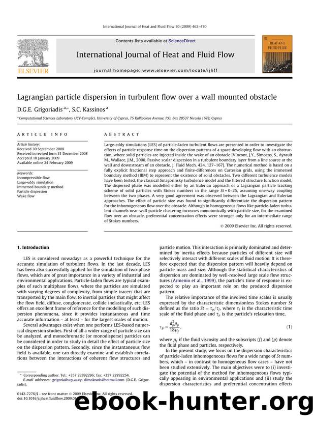 Lagrangian particle dispersion in turbulent flow over a wall mounted obstacle by D.G.E. Grigoriadis; S.C. Kassinos