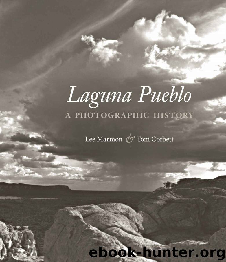 Laguna Pueblo: A Photographic History by Marmon Lee & Corbett Tom