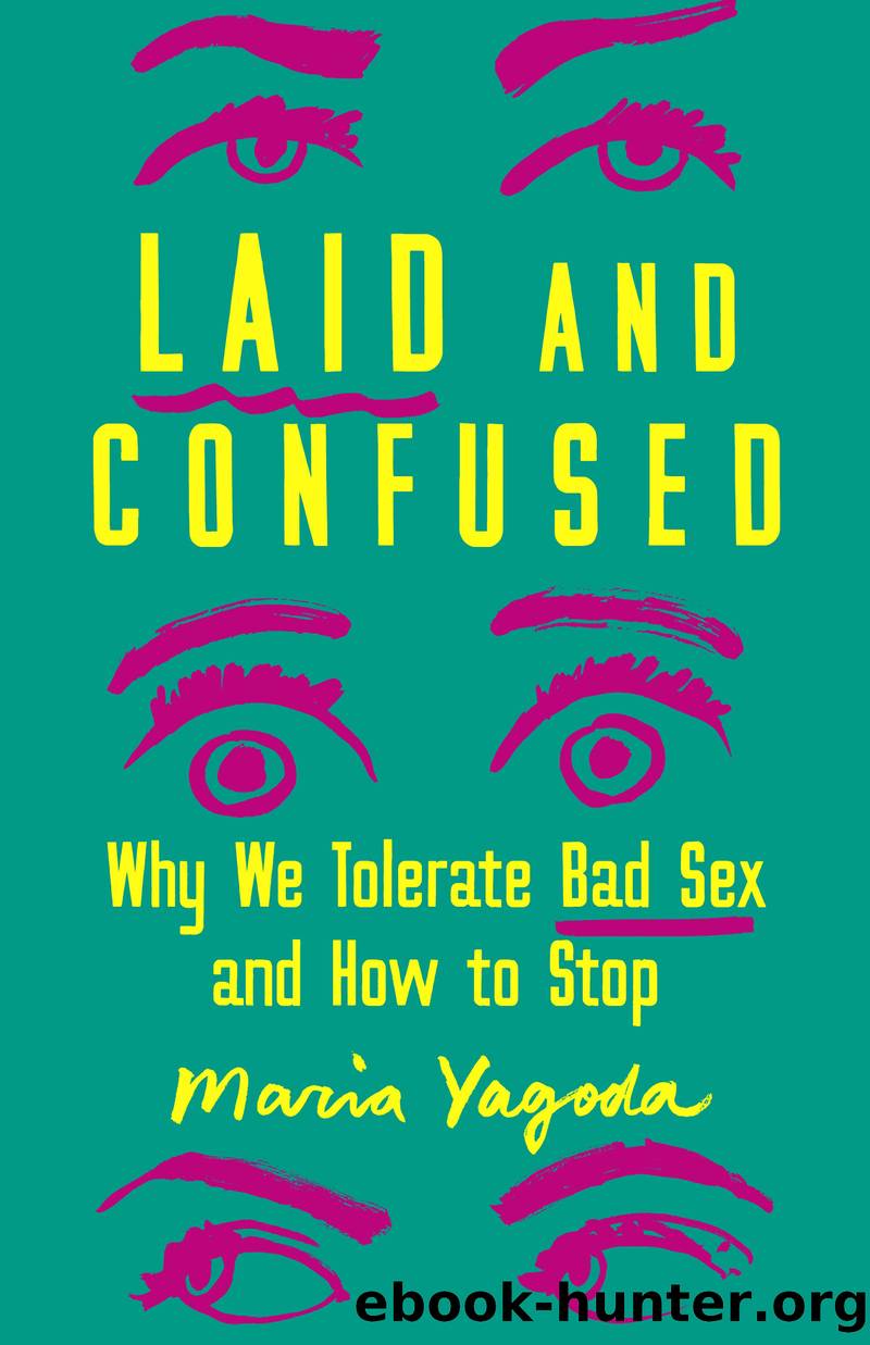 Laid and Confused by Maria Yagoda