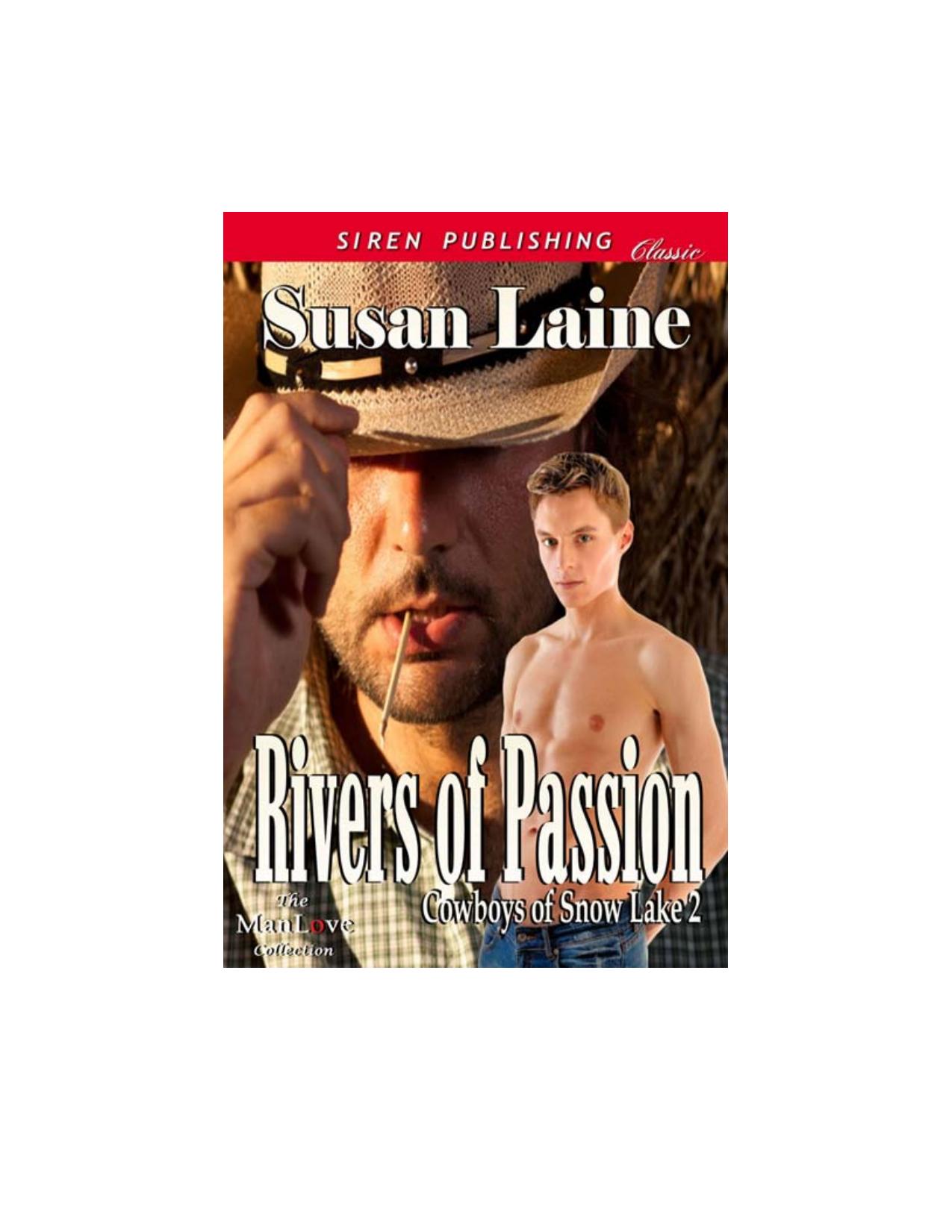 Laine, Susan - Rivers of Passion [Cowboys of Snow Lake 2] (Siren Publishing Classic ManLove) by Susan Laine