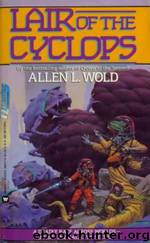 Lair of the Cyclops by Allen Wold