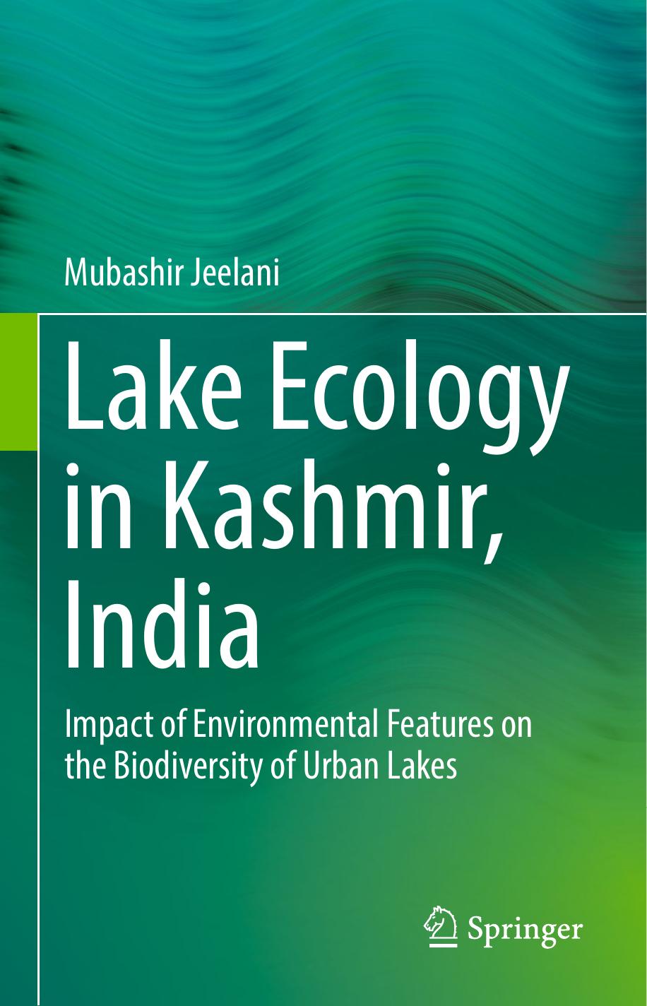 Lake Ecology in Kashmir, India by Unknown