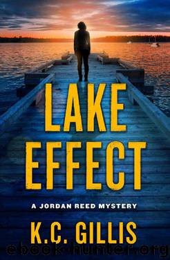 Lake Effect: A Jordan Reed Mystery by K.C. Gillis